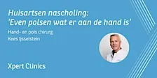 Huisartsen nascholing: Even polsen wat er aan de hand is (Gouda)