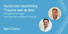 Huisartsen nascholing: Trauma aan de knie (Veenhuizen)