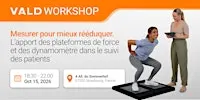 Mesurer pour rééduquer : plateformes de force, dynamomètres et suivi