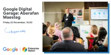 Google Digital Garage: Aberafan Maesteg