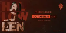 THREE HOUSE HALLOWEEN.