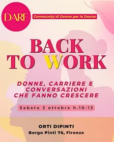 BACK TO WORK | Donne, carriere e conversazioni che fanno crescere