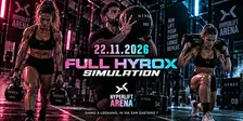 FULL HYROX SIMULATION -  DOMENICA 22 NOVEMBRE  2026 - HYPERLIFT Arena