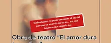 Obra de teatro "El amor dura tres años"