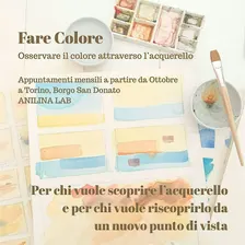 FARE COLORE - corso di acquerello a Torino
