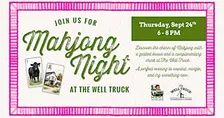 Mahjong Night at The Well Truck