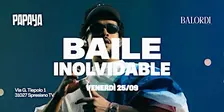 BAILE INOLVIDABLE | @PapayaSummerClub | 25.09.2026