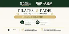 Pilates & Padel | Pilates Addiction Bridgewater x Access Padel