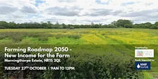 Farming Roadmap 2050 - New Income for the Farm