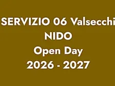 NIDO VALSECCHI OPERA SANT'ALESSANDRO/ OPEN DAY 2026/2027