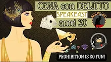 CENA CON DELITTO  Escape SPEAKEASY di GialliperCaso