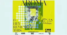 AROMA + Hey Remember This