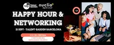 HAPPY HOUR & NETWORKING - Nuclio Digital School x Talent Garden