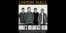 Nora's Breakfast Club 30th Anniversary Concert