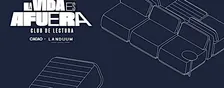 Vivir es afuera. Club de lectura