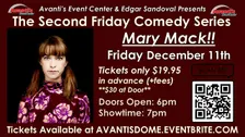 2nd Friday Comedy Series: Mary Mack!