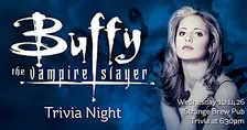 Buffy The Vampire Slayer Trivia Night