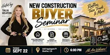 New Construction Home Buyer Seminar