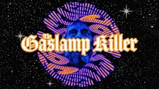 The Gaslamp Killer
