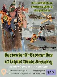 Decorate a Broom at Liquid Noise Brewing