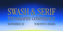 Swash & Serif Typography Conference