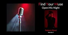 Find Your Muse Open MIC featuring  MORAL!