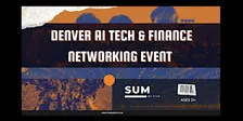 Denver AI Tech & Finance Networking Event