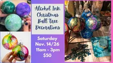 Alcohol Ink: Christmas Ball Tree Decorations