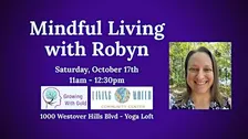Mindful Living with Robyn