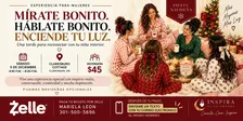 MÍRATE BONITO. HÁBLATE BONITO. ENCIENDE TU LUZ.