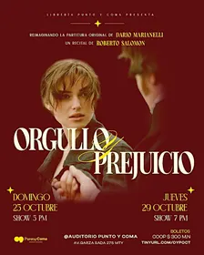 ORGULLO Y PREJUICIO | Recital de Piano