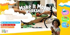 Make It Move! Introduction to Stop Motion Animation