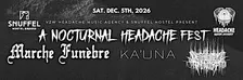 A Nocturnal Headache Fest
