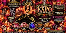 QUINCE EXPO & FASHION SHOW SAN BERNARDINO CA