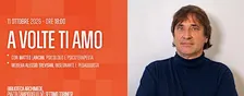A VOLTE TI AMO