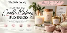 Start Your Own Candle Making Business | Make It. Brand It. Sell It. by The