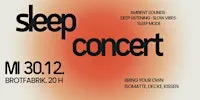 SLEEP CONCERT