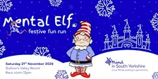 Mental Elf Festive Fun Run 2026 - South Yorkshire