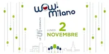 2 novembre • Le cinque giornate WOW! Milano