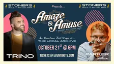 Amaze & Amuse: A Modern Day Magic Show (18+): with Trino and Parker William