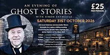 An Evening of Ghost Stories