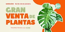 Gran Venta de Plantas - Barcelona