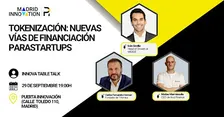 Innova Table Talk | Tokenización: nuevas vías de financiación para startups