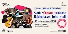 Storie e Canzoni da Milano Babilonia – Folco Orselli in Concerto