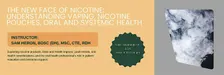 The New Face of Nicotine