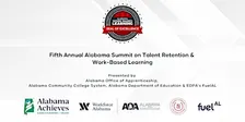 Alabama Summit on Talent Retention and Work-Based Learning