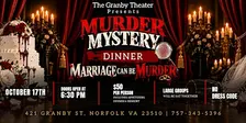 Murder Mystery Dinner at The Granby Theater