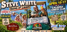 Caloosa Comedy Nights with Headliner Steve White