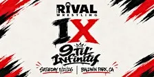 Rival Pro Wrestling: 9 Til' Infinity (9 Year Anniversary)
