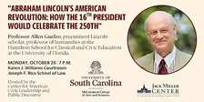 "How the 16th President Would Celebrate the 250th"